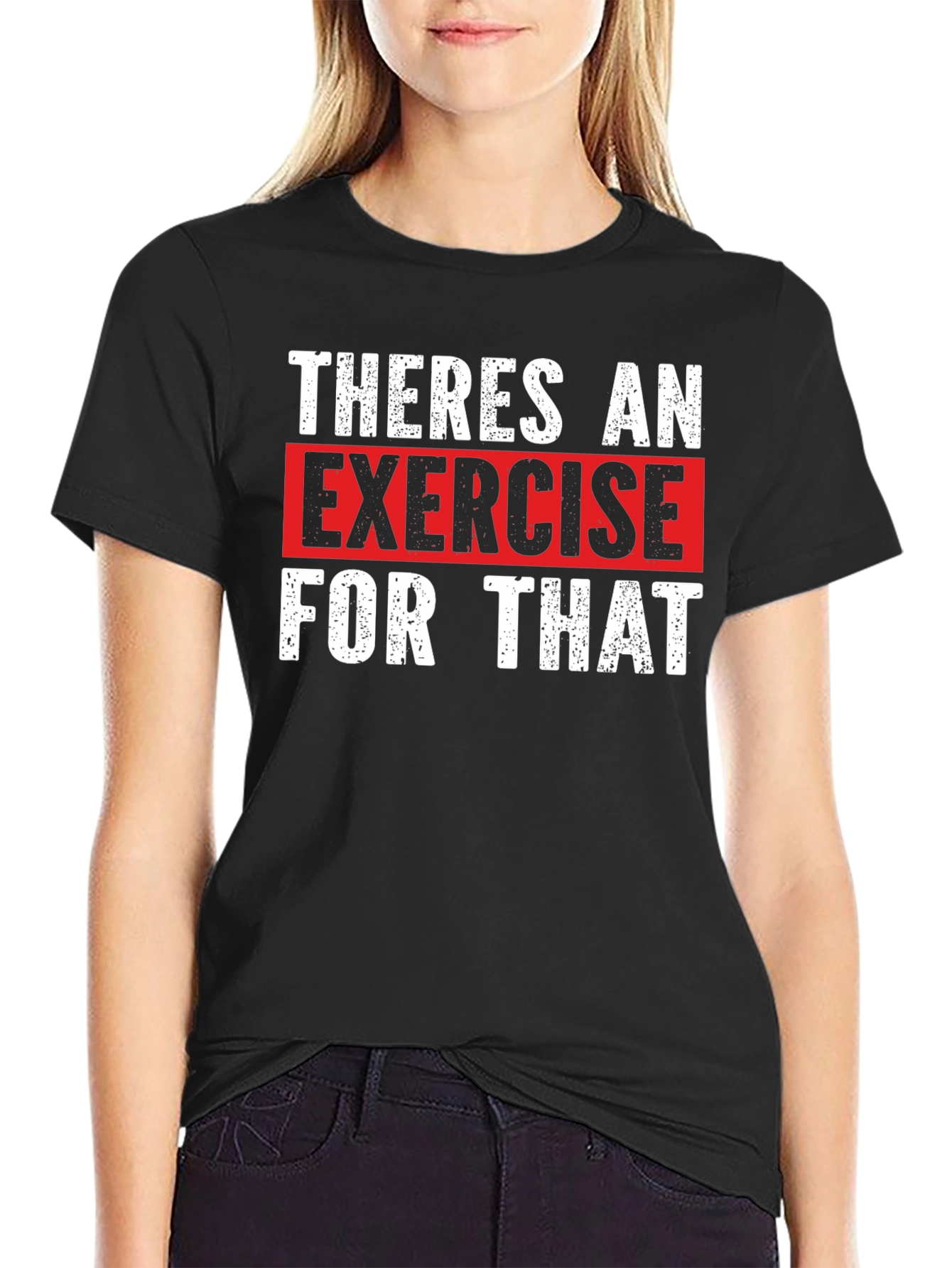 Exercise Motivation Graphic T-Shirt