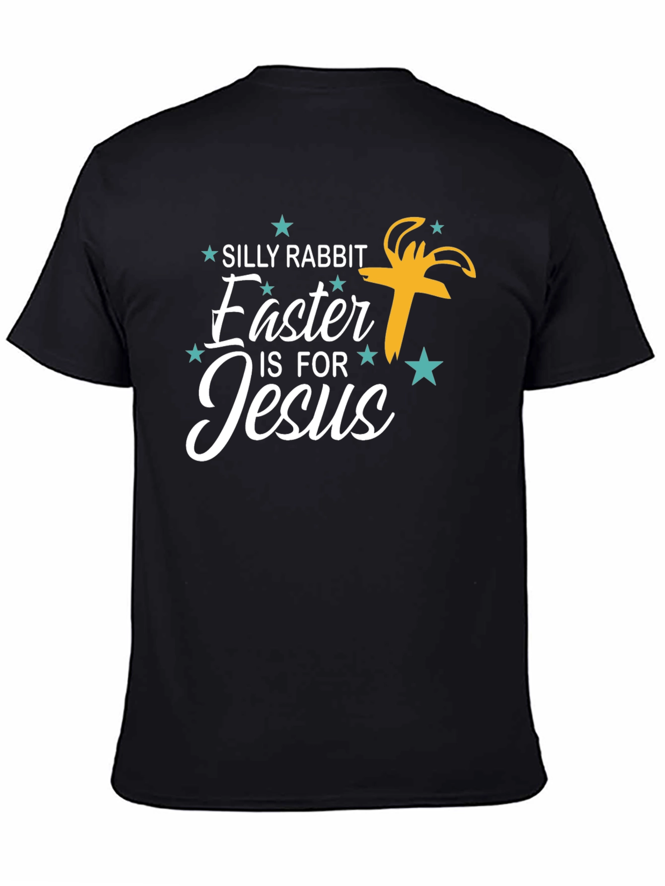 Silly Rabbit Easter is for Jesus Graphic Tee
