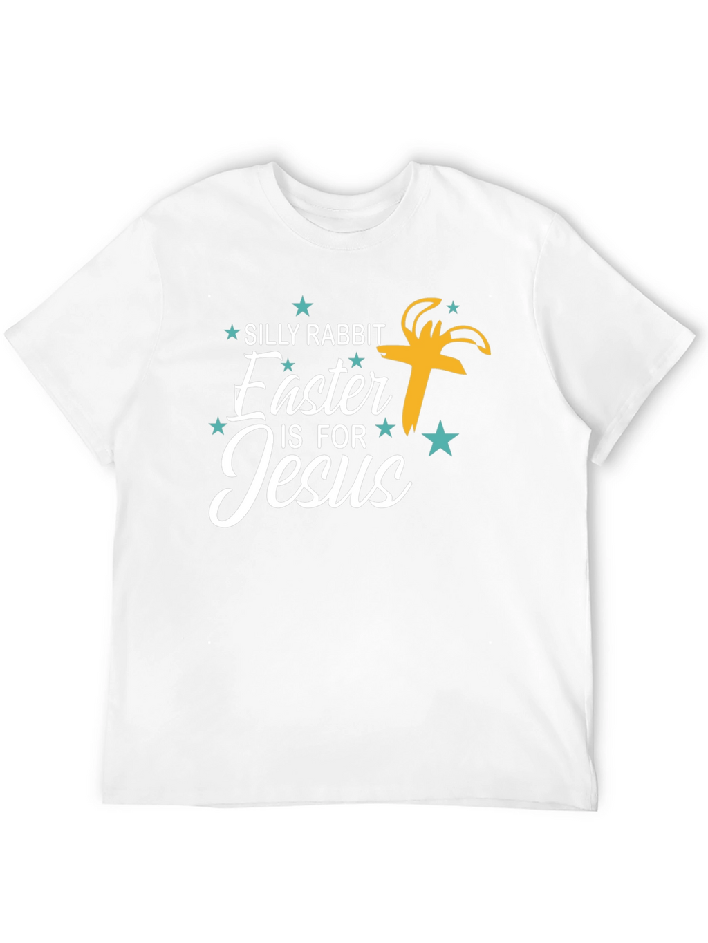 Silly Rabbit Easter is for Jesus Graphic Tee