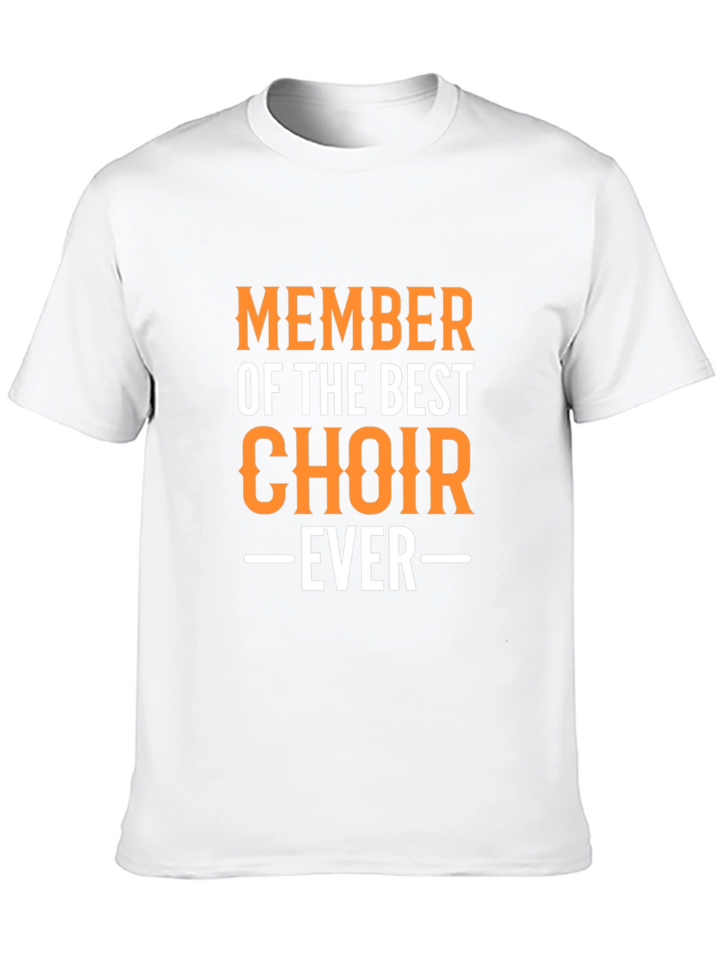 Best Choir Ever T-Shirt Black Crew Neck Graphic Print