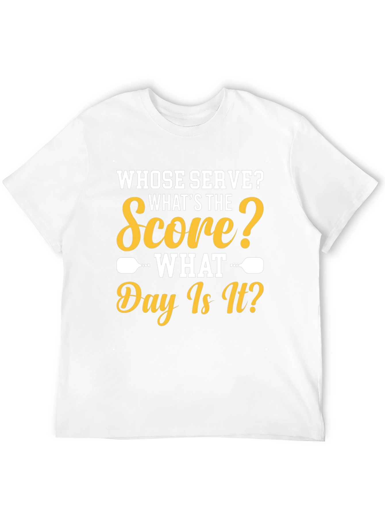 Whose Serve? Pickleball T-Shirt