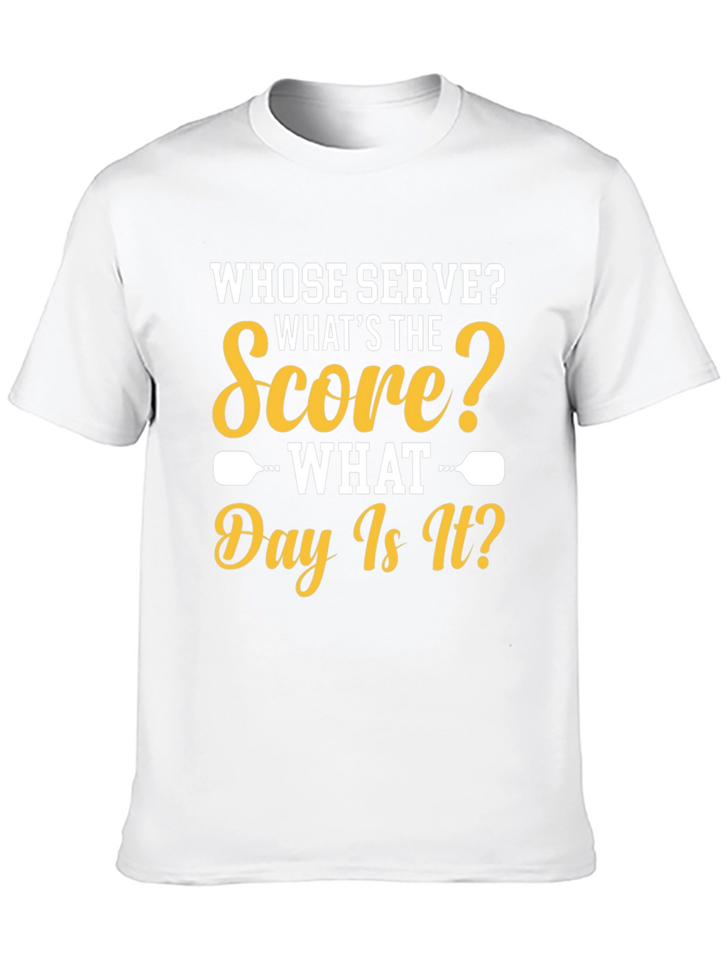 Whose Serve? Pickleball T-Shirt