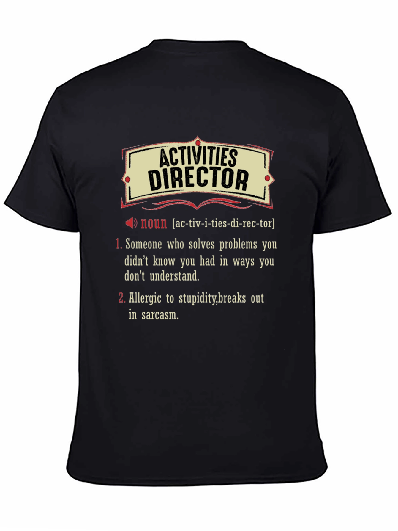 Activities Director Definition T-Shirt