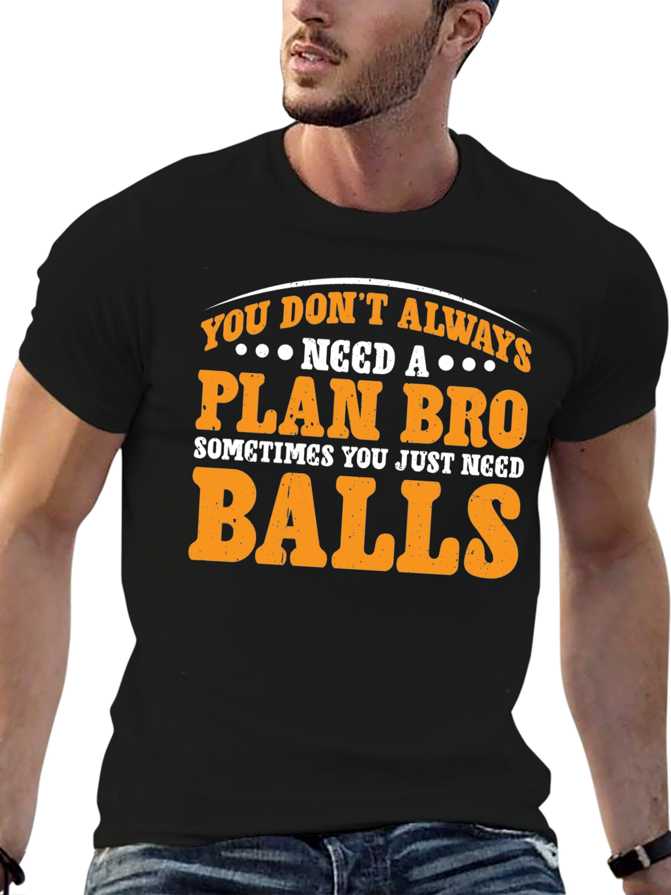 Plan Bro Graphic T-Shirt - Need Balls Tee