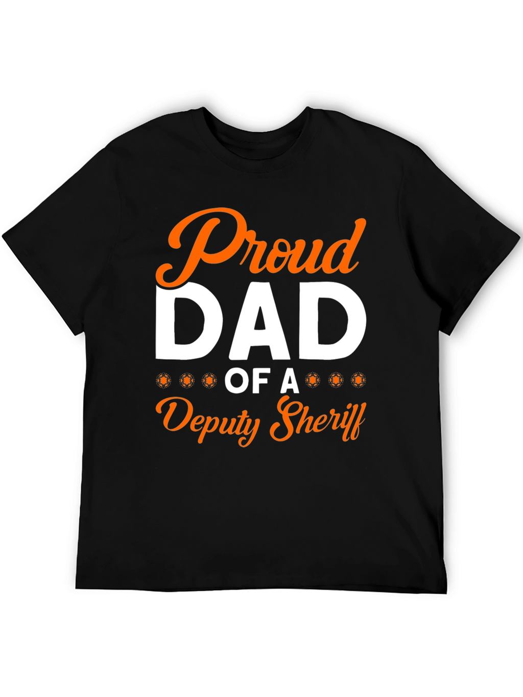 Proud Dad Deputy Sheriff T-Shirt