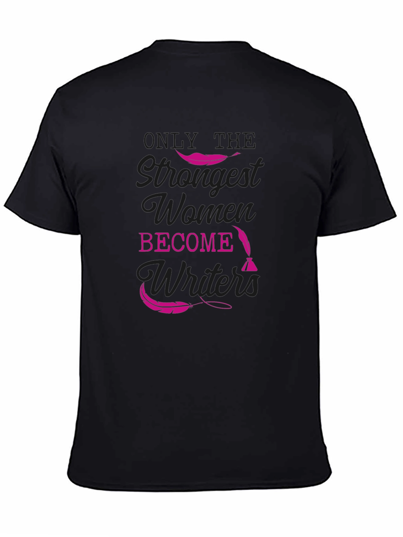 Strong Women Writers T-Shirt - Black Tee