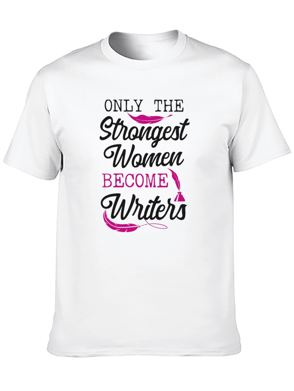 Strong Women Writers T-Shirt - Black Tee