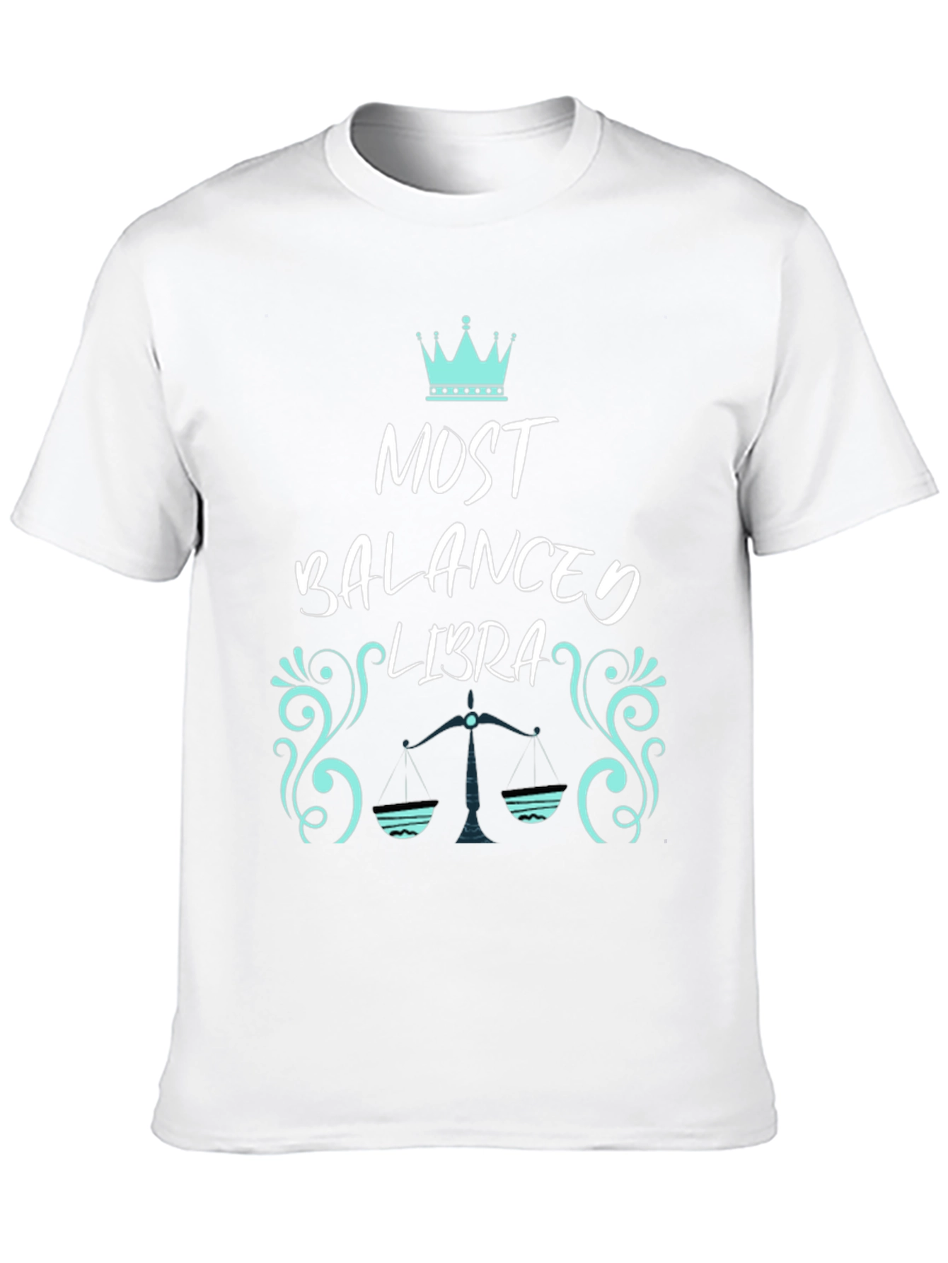 Most Balanced Libra Zodiac T-Shirt