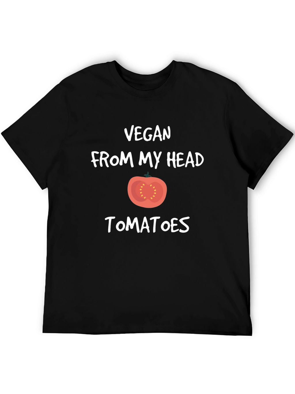 Vegan From My Head Tomatoes Black T-Shirt