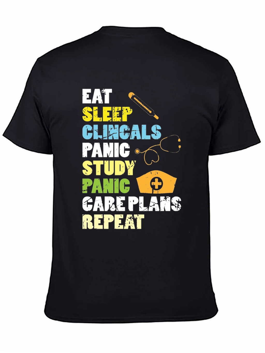 Eat Sleep Clinicals Repeat Graphic T-Shirt