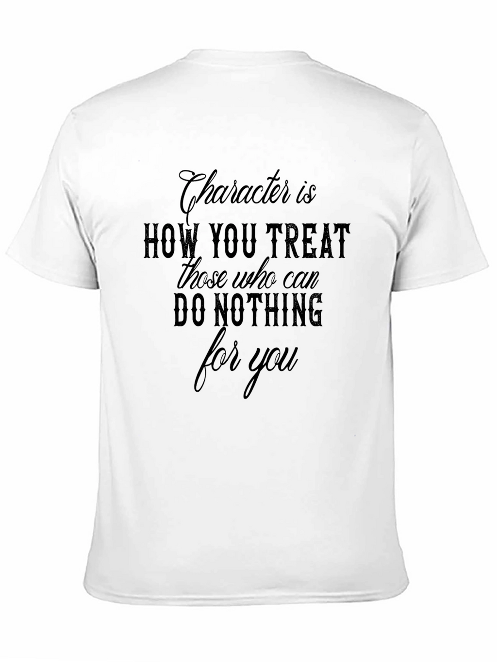 Character Quote Black T-Shirt