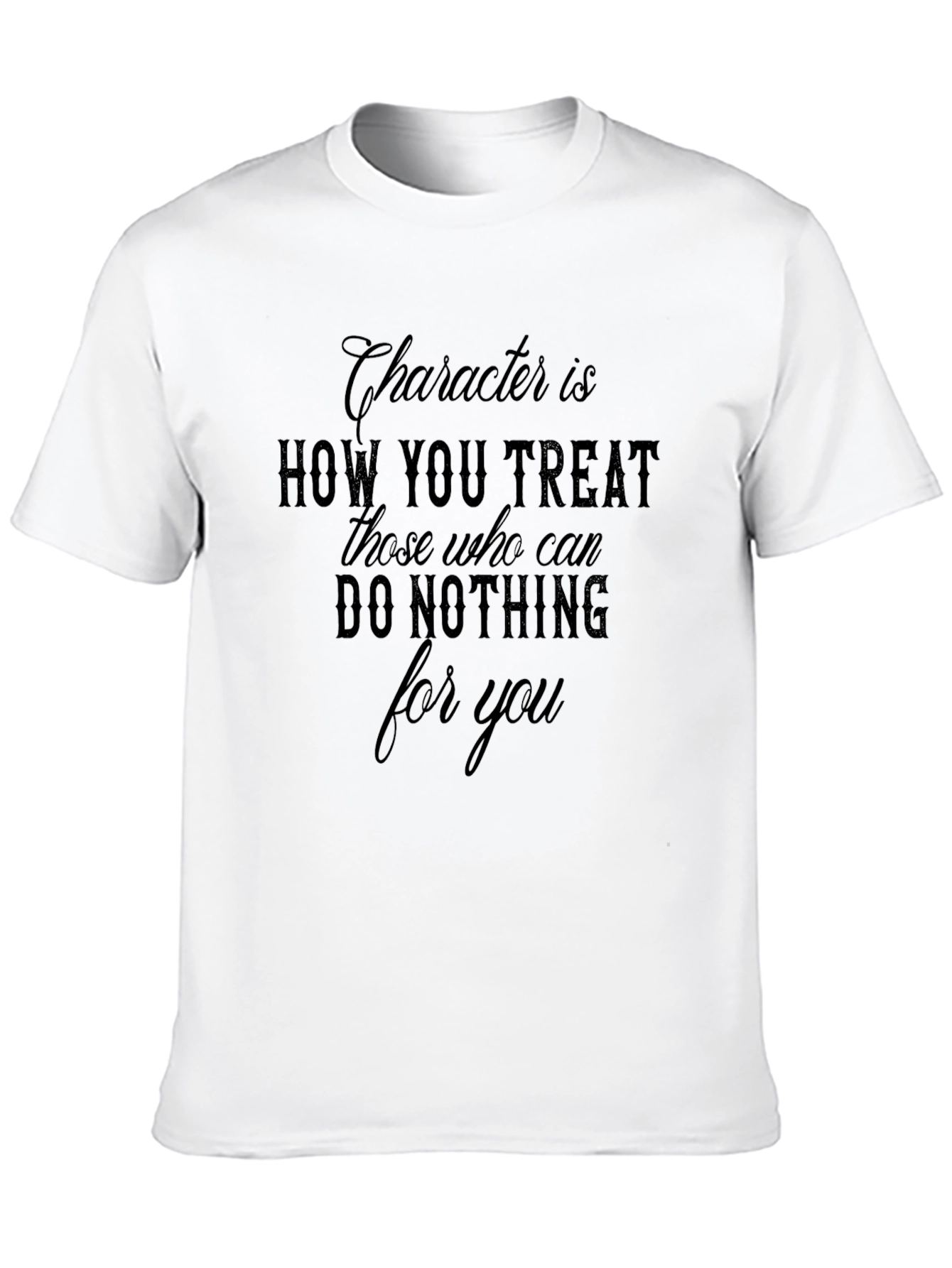 Character Quote Black T-Shirt