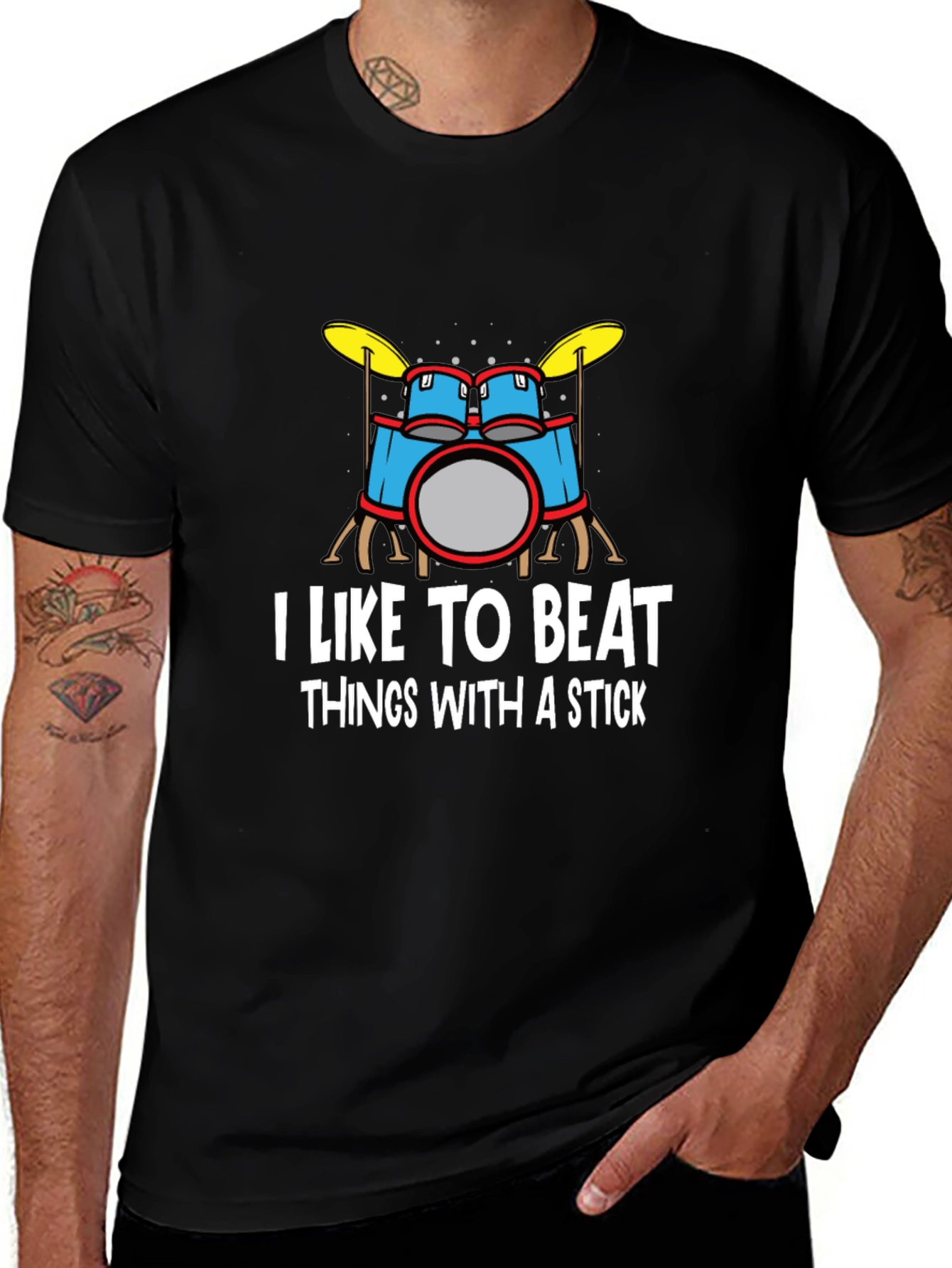 I Like to Beat Things With A Stick Drummer T-Shirt