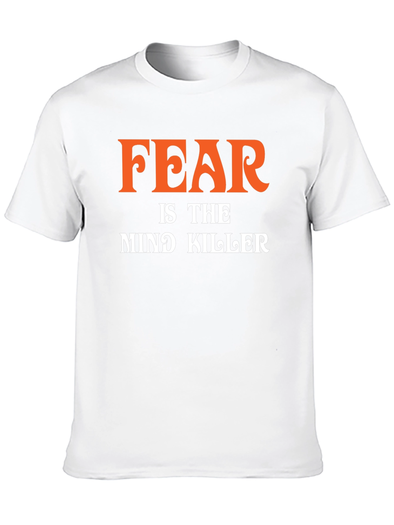 Fear is the Mind Killer Graphic T-Shirt