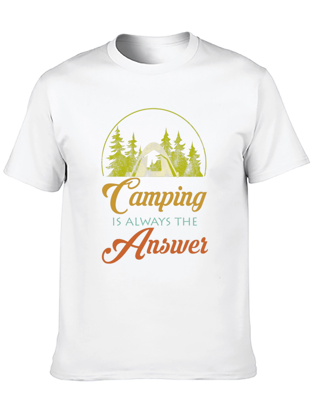Camping is Always the Answer Graphic T-Shirt