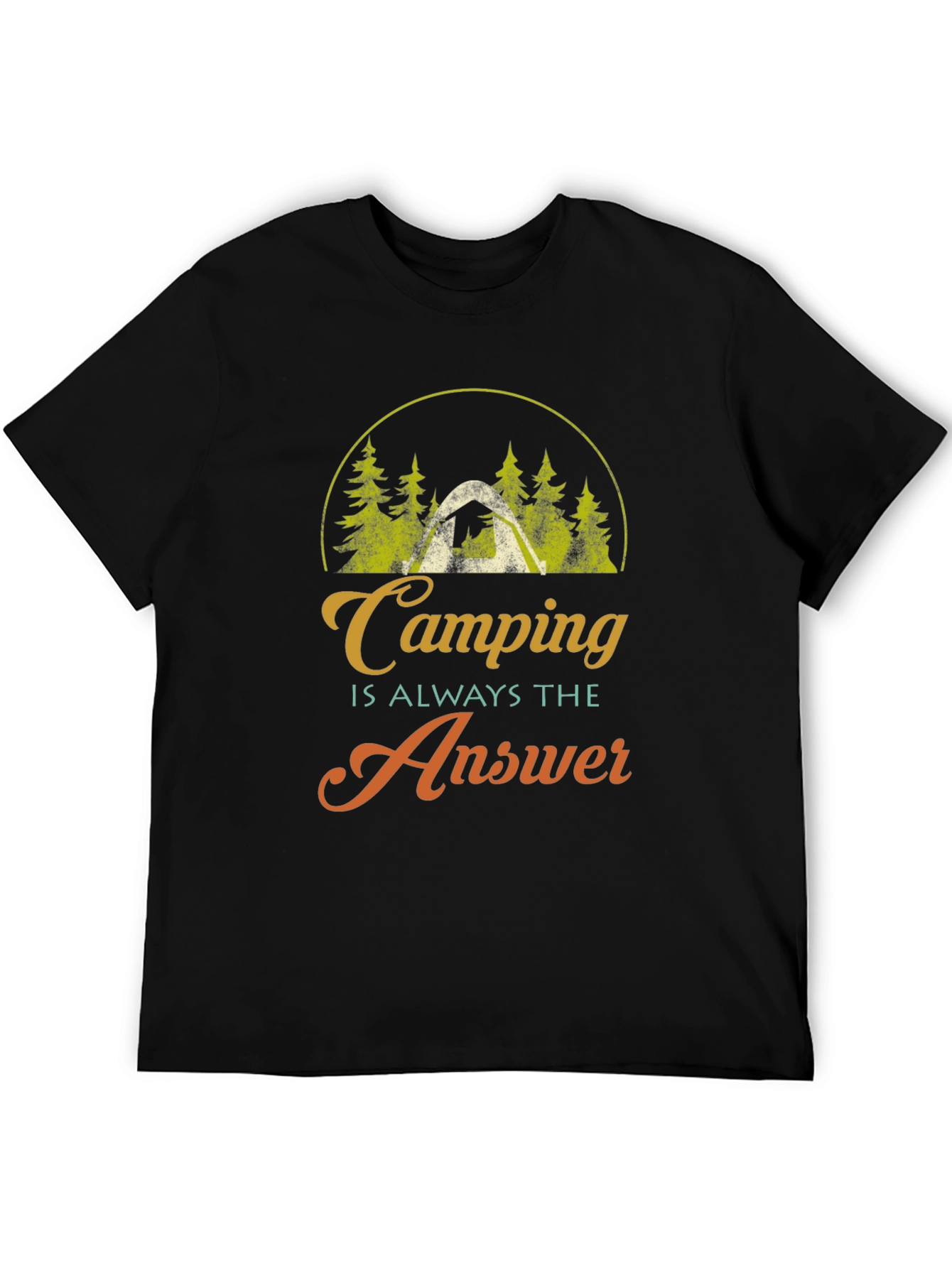 Camping is Always the Answer Graphic T-Shirt