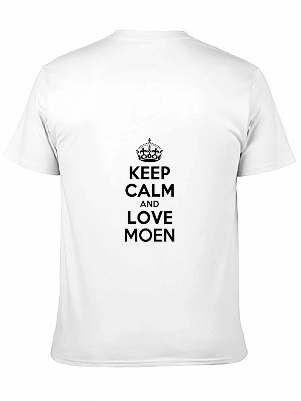 Keep Calm & Love Moen Black T-Shirt