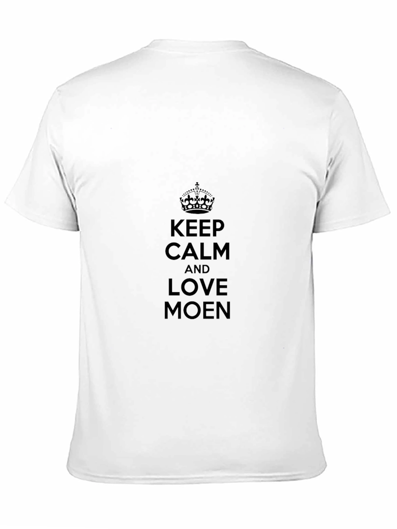 Keep Calm & Love Moen Black T-Shirt