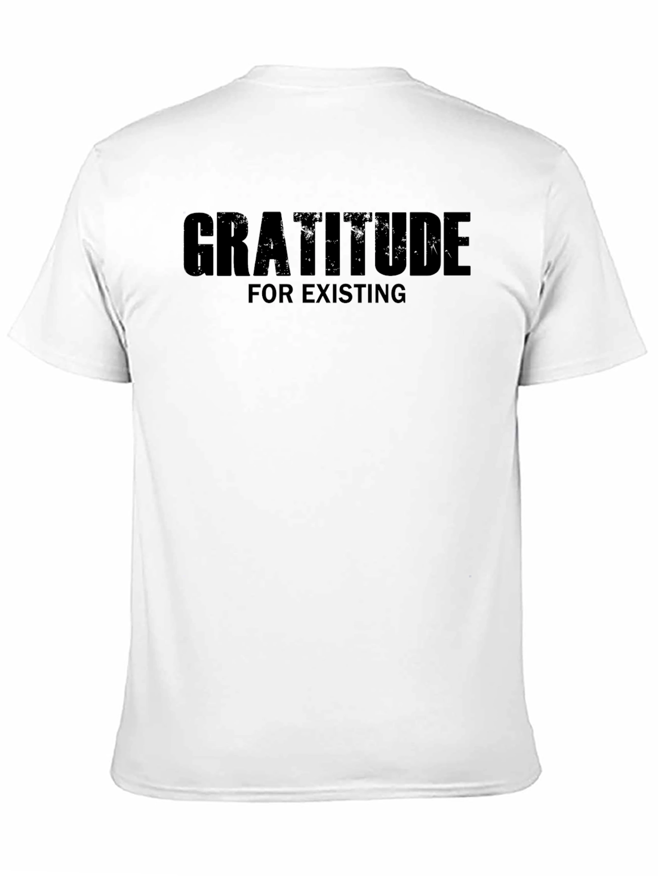 Gratitude for Existing Black Graphic Tee Shirt