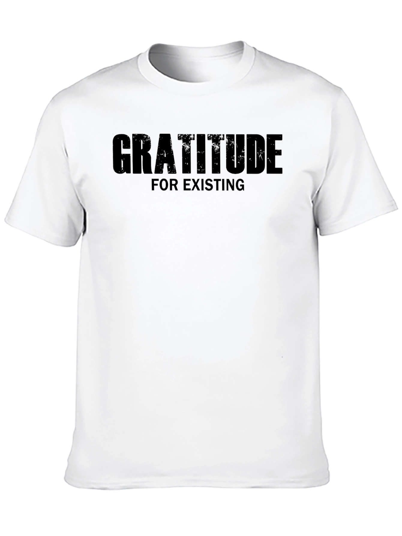 Gratitude for Existing Black Graphic Tee Shirt