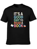 Book Lovers Tee: Its A Good Day To Read