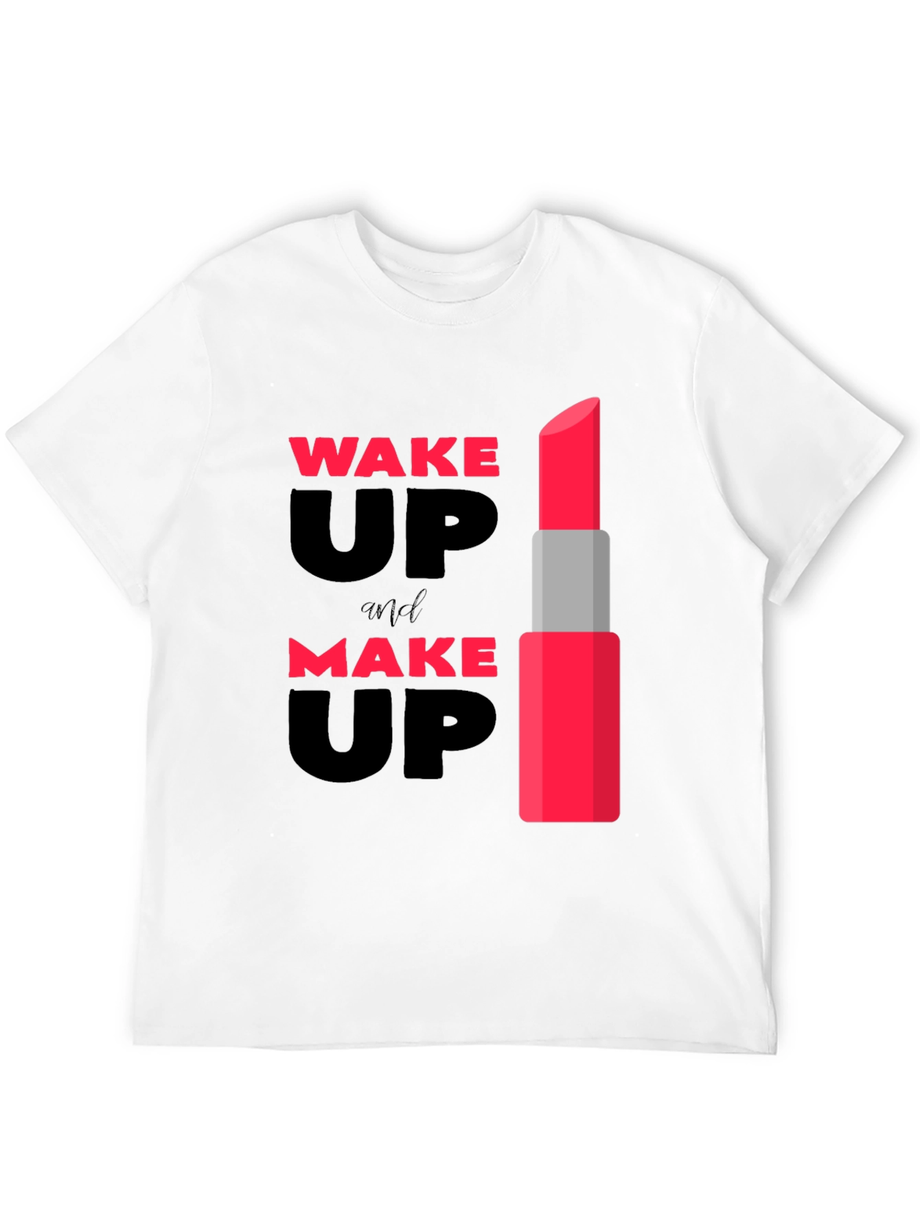 Wake Up & Make Up Lipstick Graphic Tee