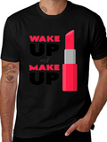 Wake Up & Make Up Lipstick Graphic Tee