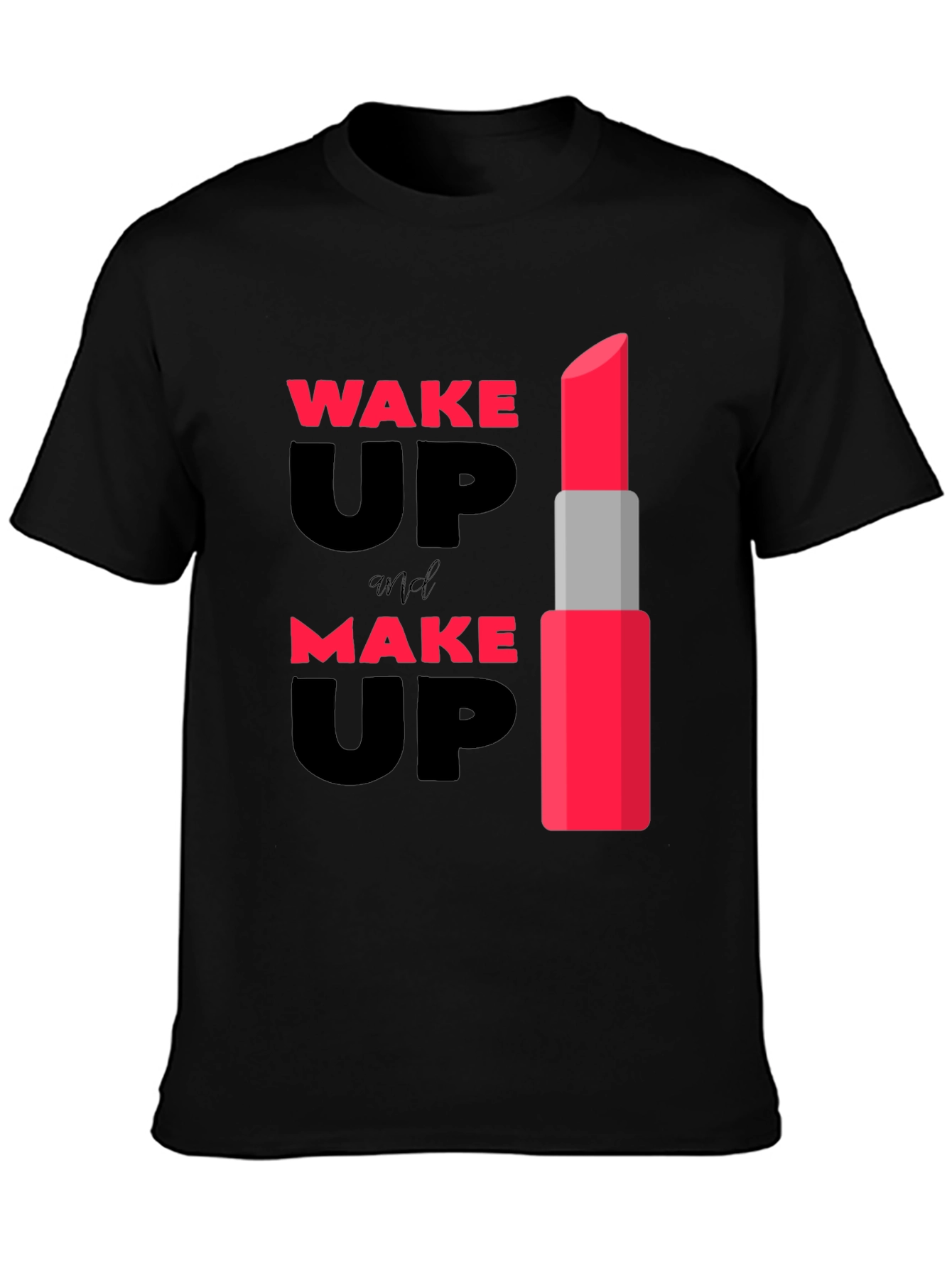 Wake Up & Make Up Lipstick Graphic Tee