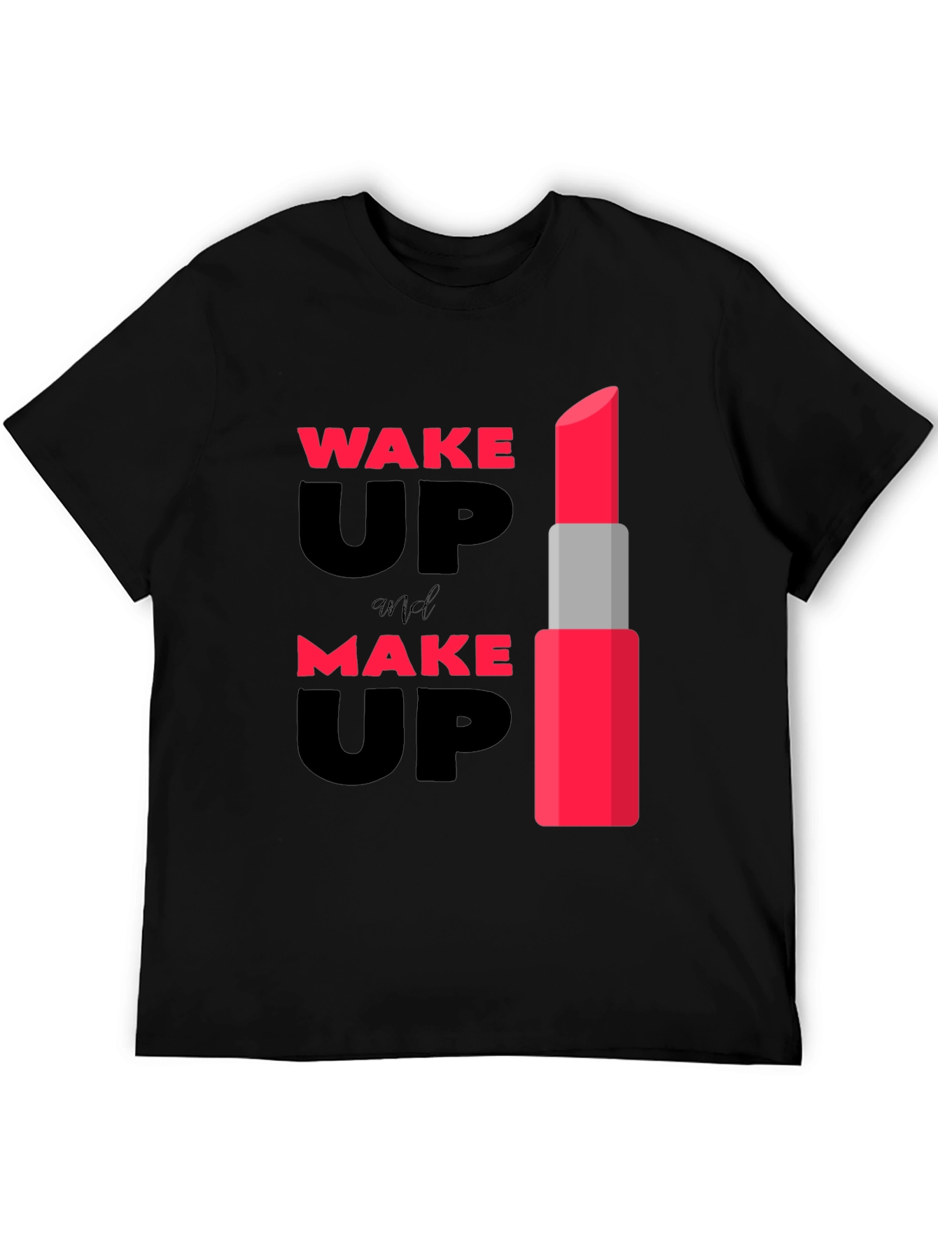 Wake Up & Make Up Lipstick Graphic Tee