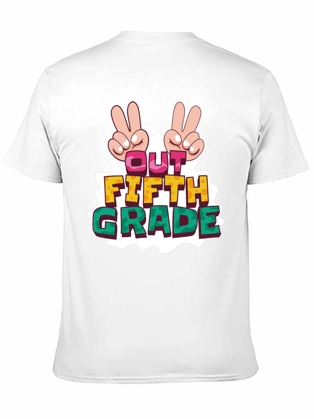 Out Fifth Grade T-Shirt