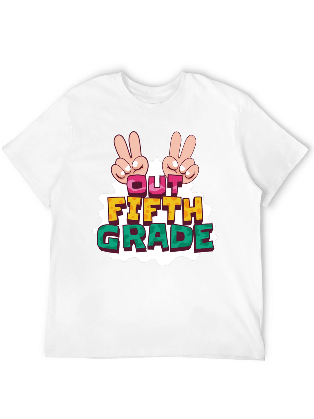 Out Fifth Grade T-Shirt