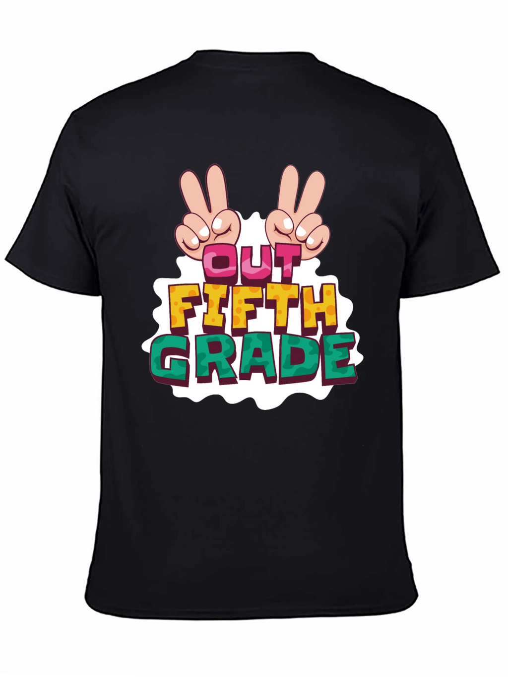 Out Fifth Grade T-Shirt