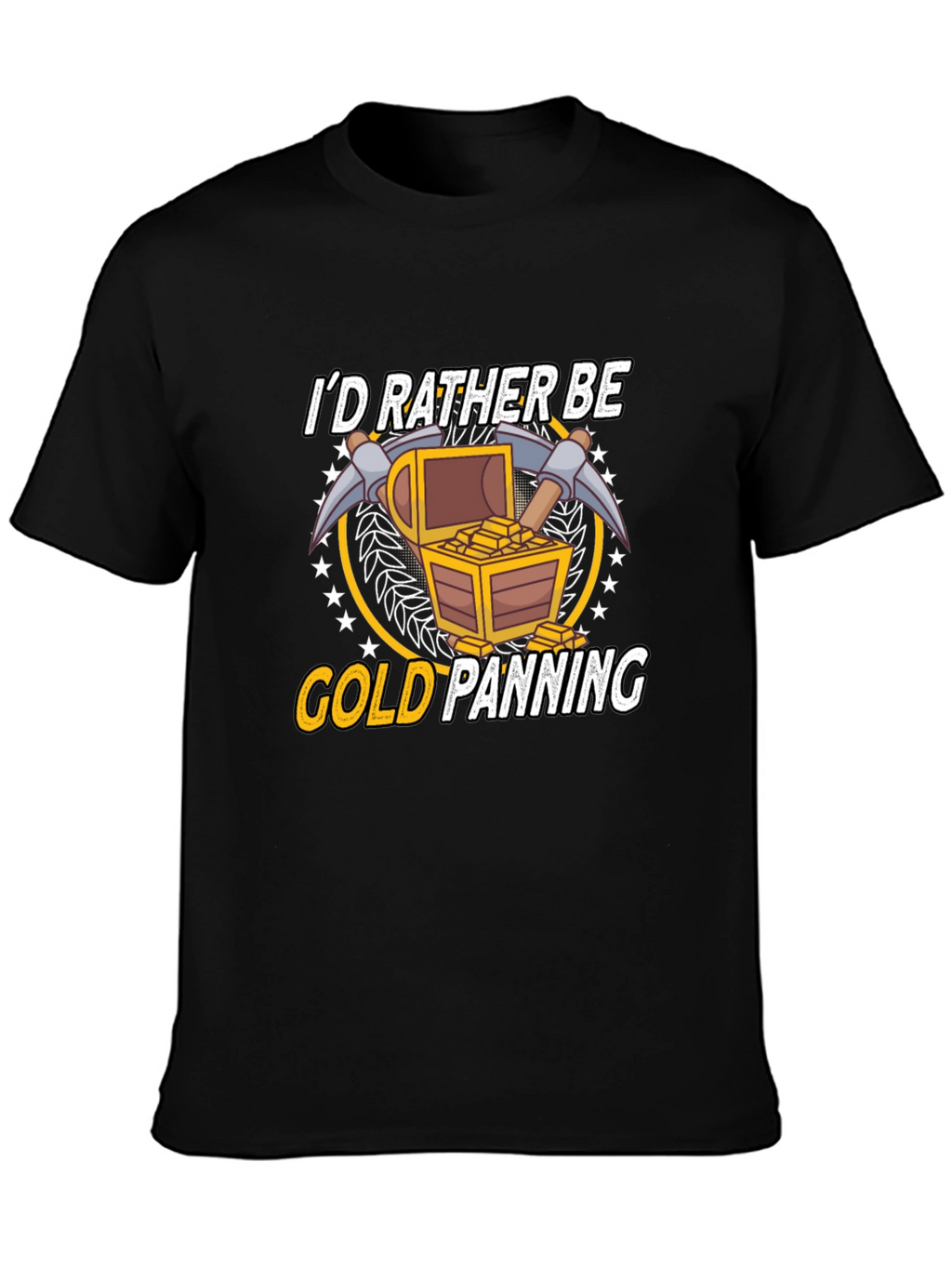 Gold Panning T-Shirt - Funny Miner Gift