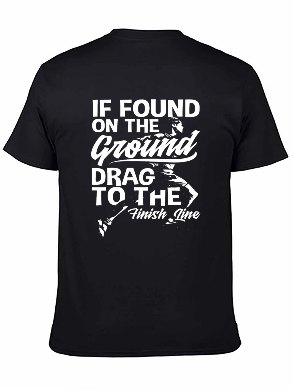 If Found on The Ground T-Shirt