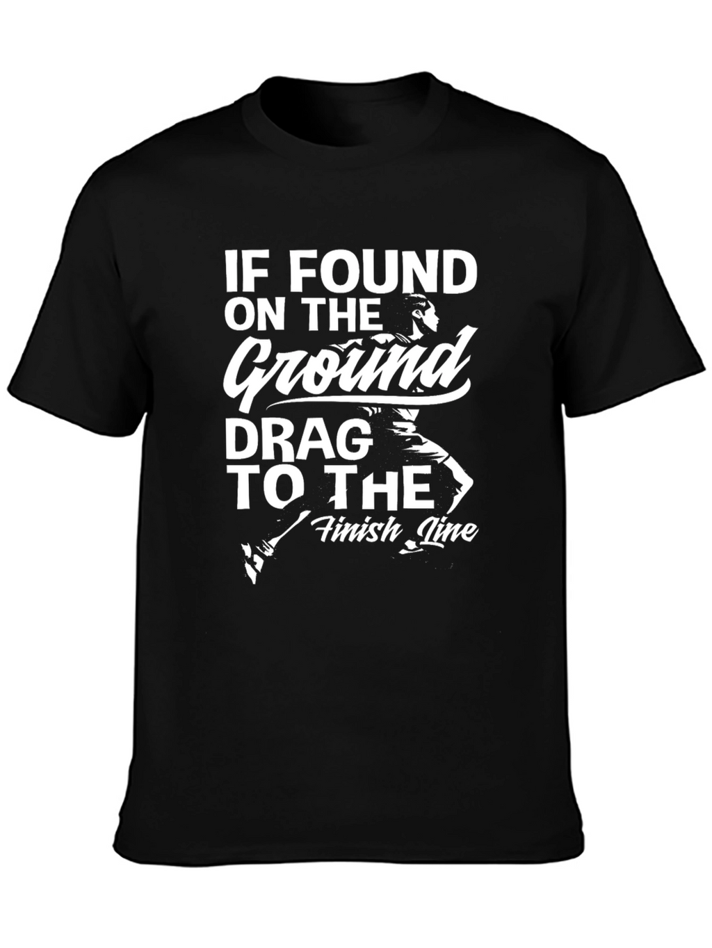 If Found on The Ground T-Shirt