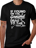 If Found on The Ground T-Shirt