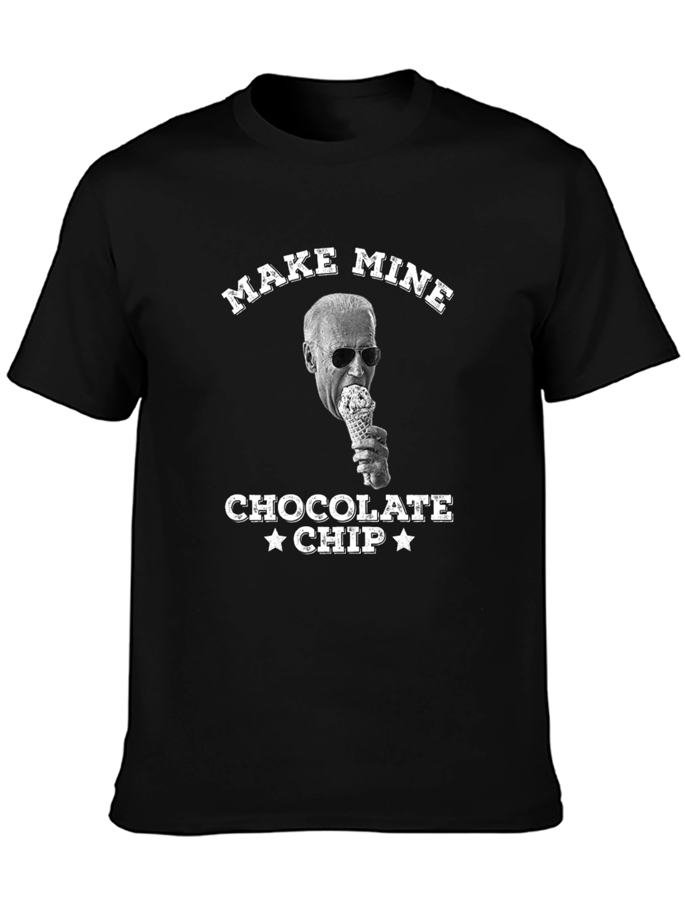 Make Mine Chocolate Chip Joe Biden T-Shirt
