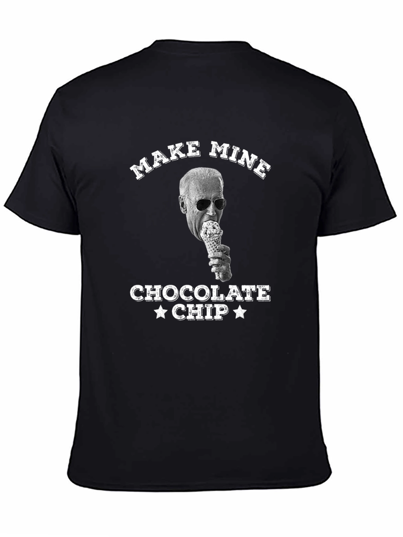 Make Mine Chocolate Chip Joe Biden T-Shirt