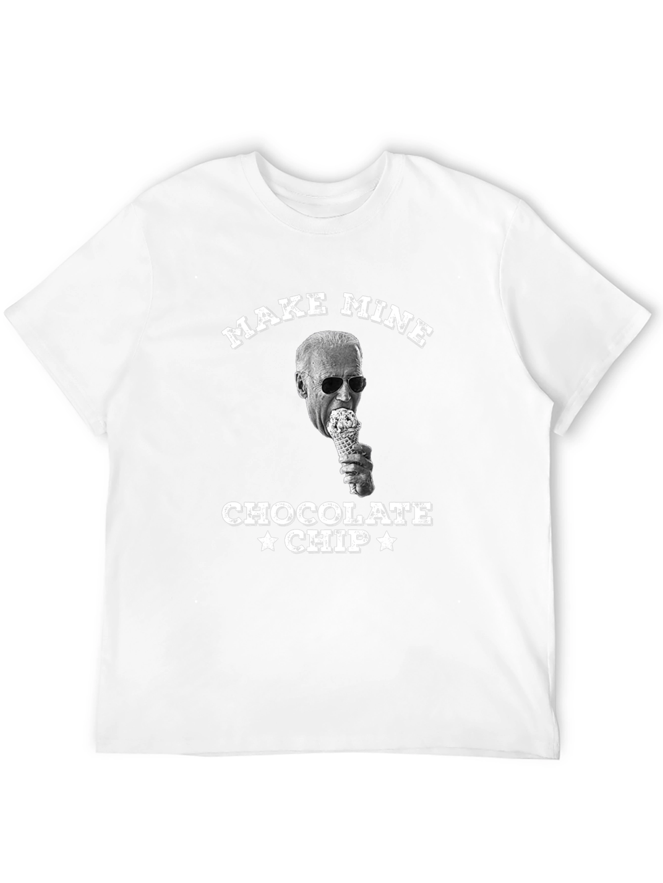 Make Mine Chocolate Chip Joe Biden T-Shirt