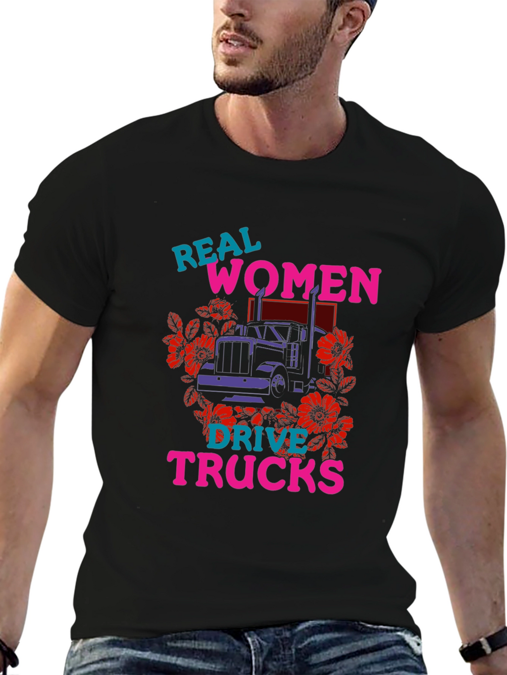 Real Women Drive Trucks Graphic T-Shirt