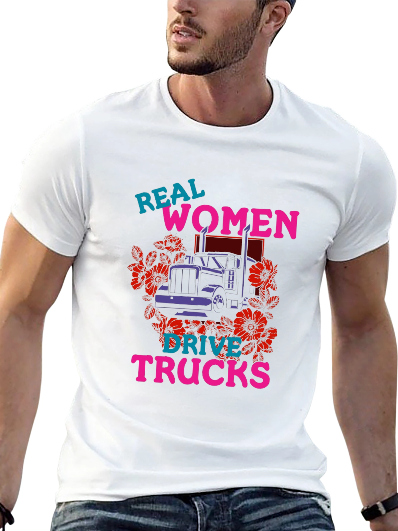 Real Women Drive Trucks Graphic T-Shirt