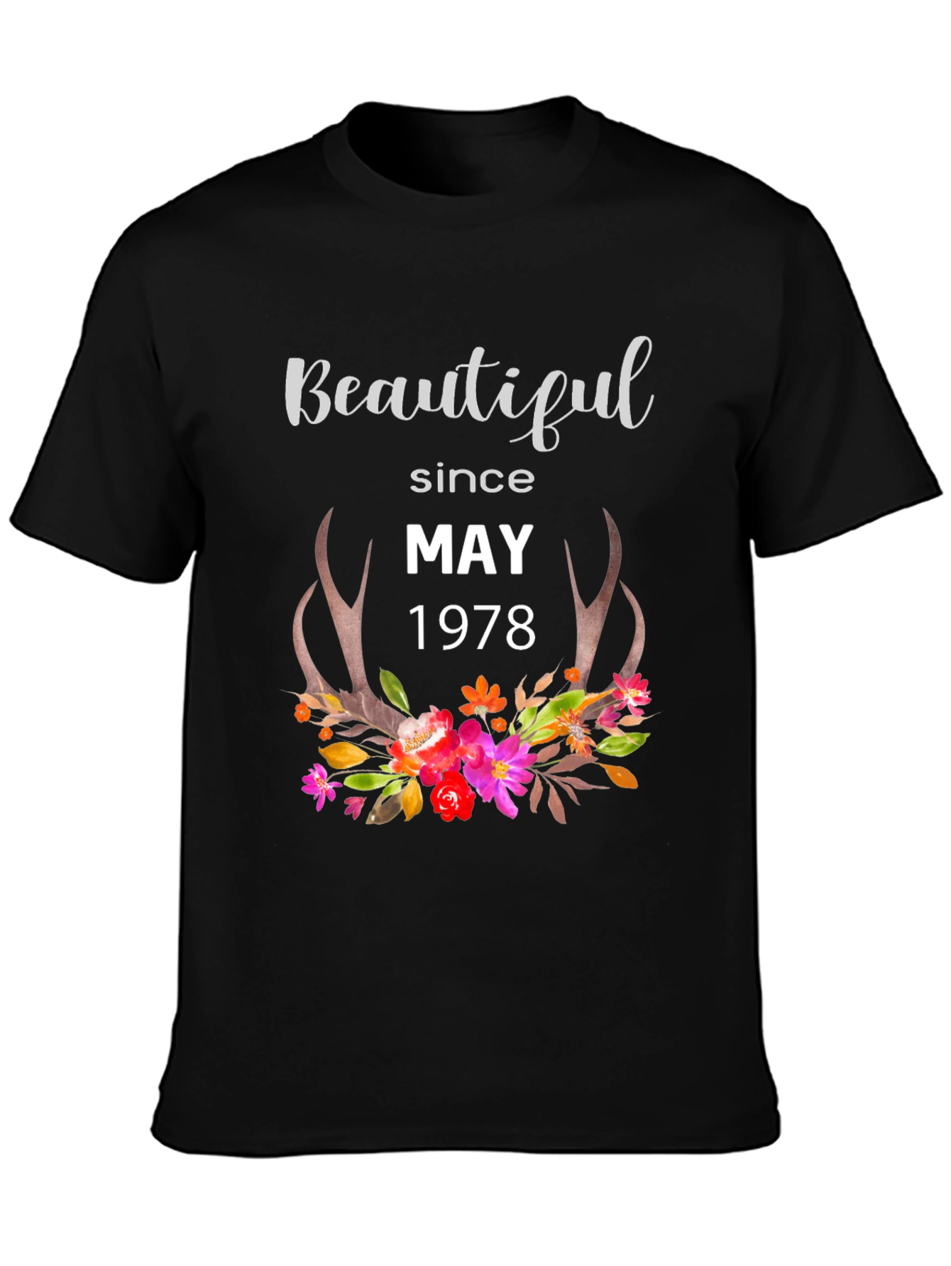 Beautiful Since May 1978 Graphic Tee