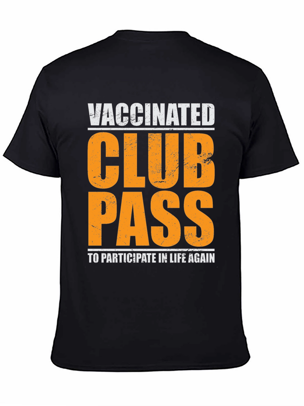 Vaccinated Club Pass Graphic Tee