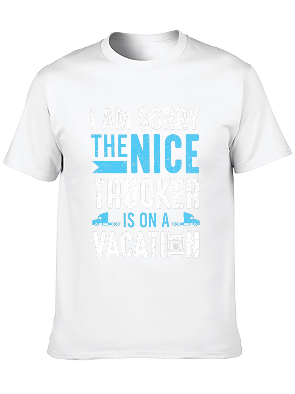 Funny Trucker Vacation T-Shirt