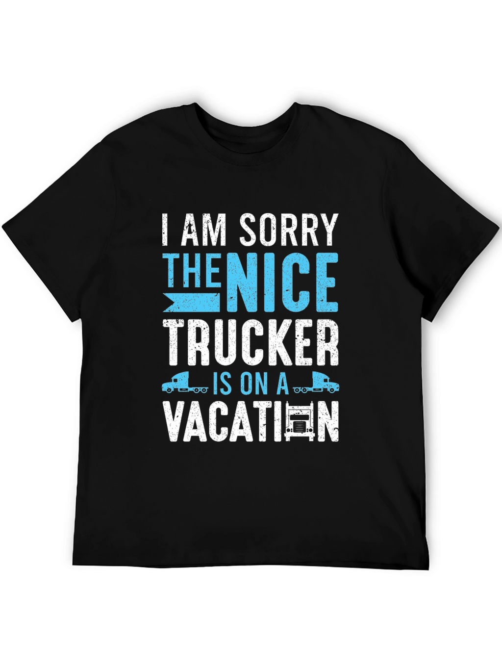 Funny Trucker Vacation T-Shirt