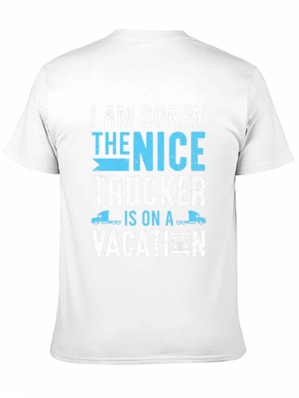 Funny Trucker Vacation T-Shirt