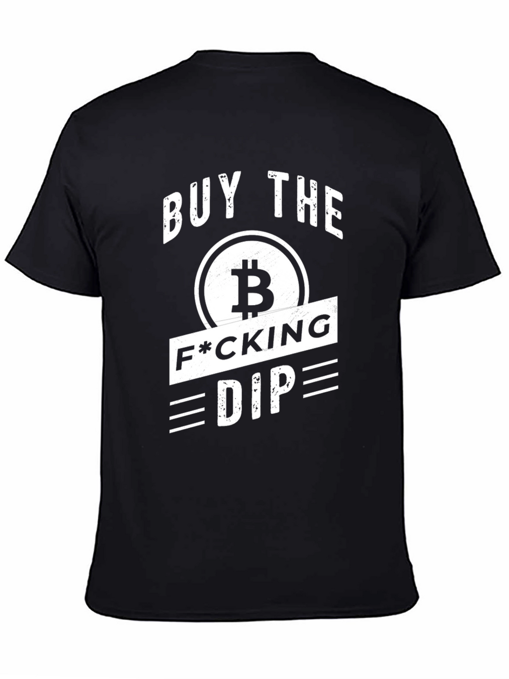 Buy the Dip Crypto Bitcoin Black T-Shirt