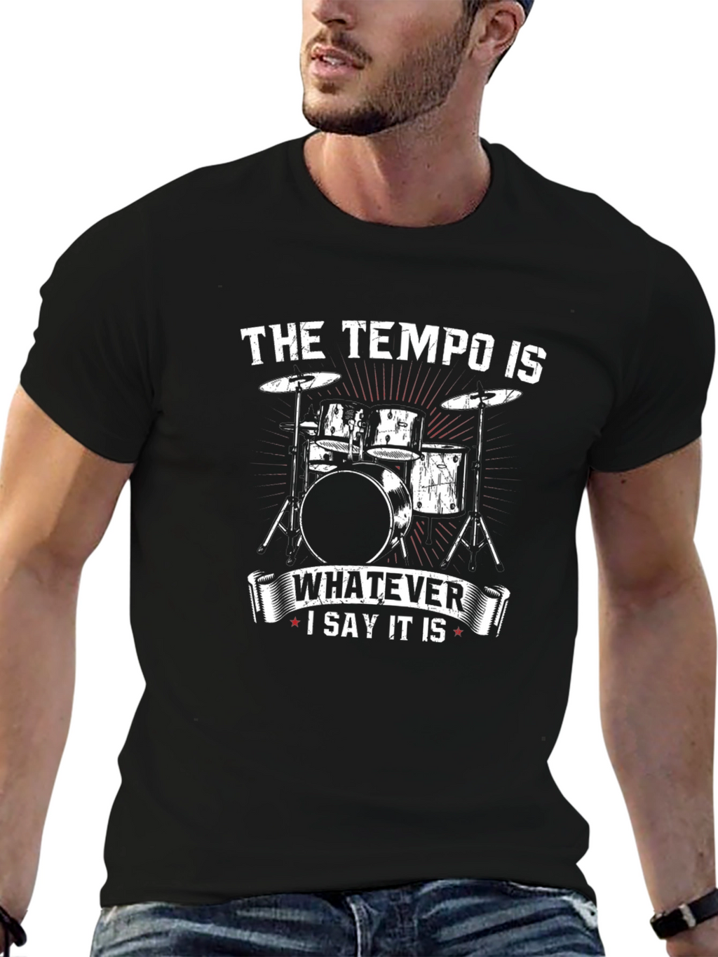Tempo Drummer T-Shirt - Whatever I Say It Is
