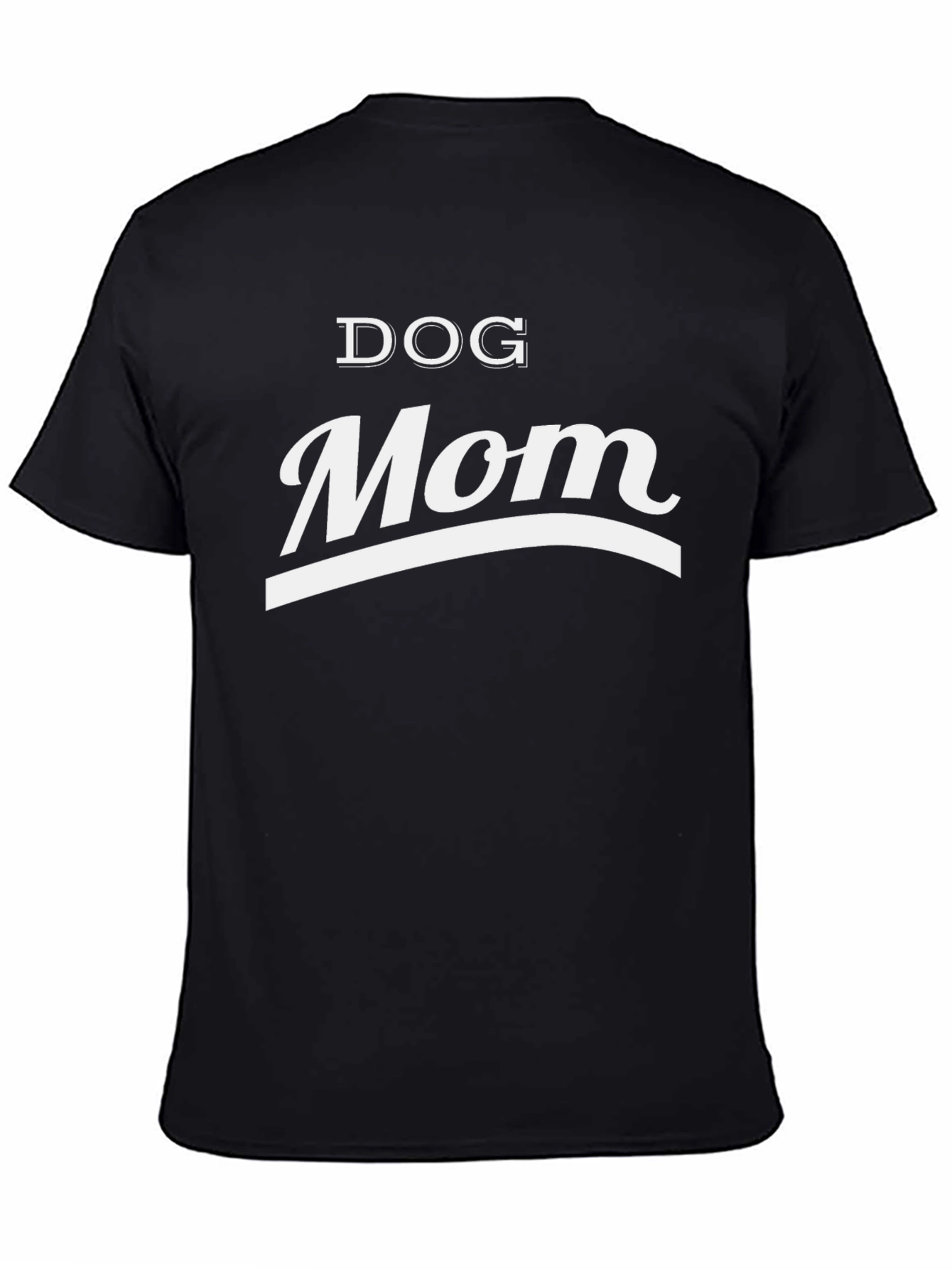 Dog Mom T-Shirt - Black Cotton Tee