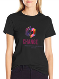 Change Graphic Print T-Shirt